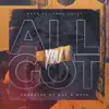 Mpax & That Chicc - All You Got - Single